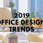 2019 Office Design Trends