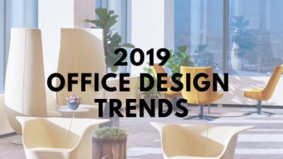 2019 Office Design Trends